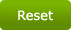 Reset